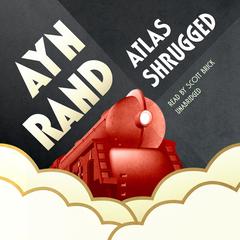 Atlas Shrugged by Ayn Rand audiobook