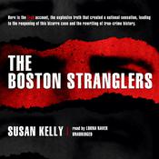 The Boston Stranglers by  Susan Kelly audiobook