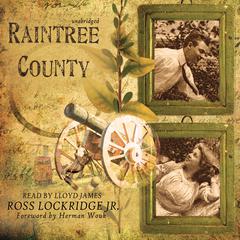 Raintree County by Ross Lockridge audiobook