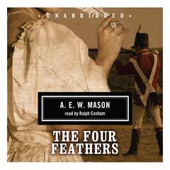 The Four Feathers by A. E. W. Mason audiobook