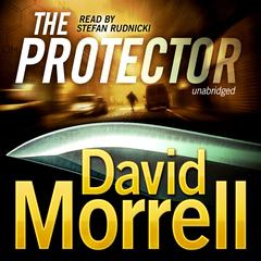 The Protector by David Morrell audiobook