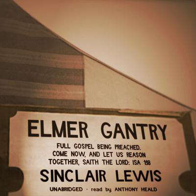 Elmer Gantry by Sinclair Lewis audiobook