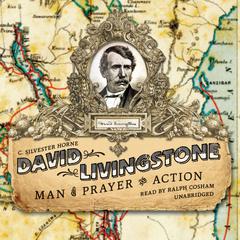 David Livingstone by C. Silvester Horne audiobook