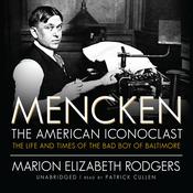 Mencken: The American Iconoclast by  Marion Elizabeth Rodgers audiobook