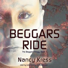 Beggars Ride by Nancy Kress audiobook