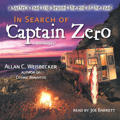 In Search of Captain Zero by Allan C. Weisbecker audiobook