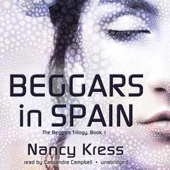 Beggars in Spain by Nancy Kress audiobook
