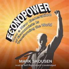EconoPower by Mark Skousen audiobook