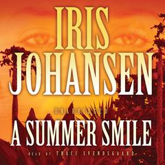 A Summer Smile by Iris Johansen audiobook