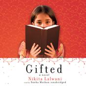 Gifted by  Nikita Lalwani audiobook