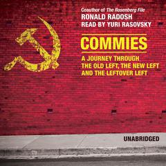 Commies by Ronald Radosh audiobook