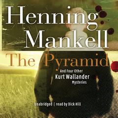 The Pyramid by Henning Mankell audiobook