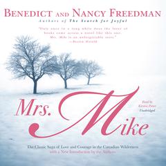 Mrs. Mike by Benedict Freedman audiobook