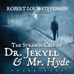 The Strange Case of Dr. Jekyll and Mr. Hyde by Robert Louis Stevenson audiobook