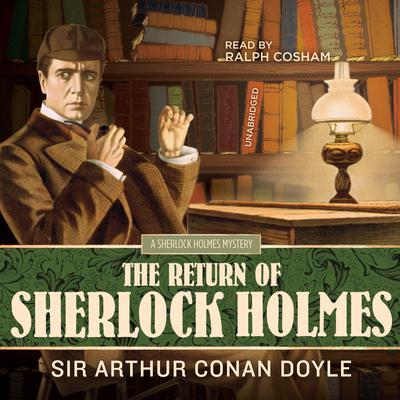 The Return of Sherlock Holmes by Arthur Conan Doyle audiobook