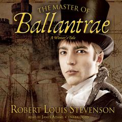 The Master of Ballantrae by Robert Louis Stevenson audiobook