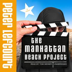 The Manhattan Beach Project by Peter Lefcourt audiobook