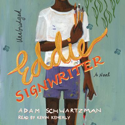 Eddie Signwriter by Adam Schwartzman audiobook