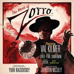 The Mark of Zorro by Johnston McCulley audiobook