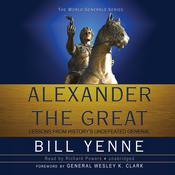 Alexander the Great by  Bill Yenne audiobook
