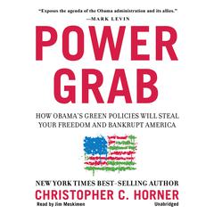 Power Grab by Christopher C. Horner audiobook