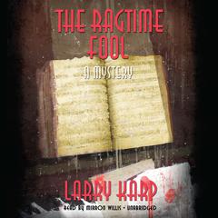 The Ragtime Fool by Larry Karp audiobook