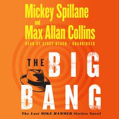 The Big Bang by Mickey Spillane audiobook