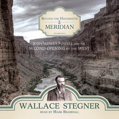 Beyond the Hundredth Meridian by Wallace Stegner audiobook