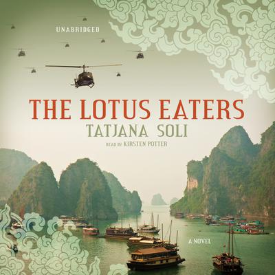 The Lotus Eaters by Tatjana Soli audiobook