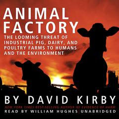 Animal Factory by David Kirby audiobook