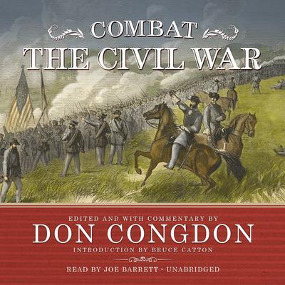 Combat: The Civil War by Don Congdon audiobook