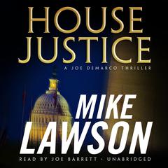 House Justice by Mike Lawson audiobook