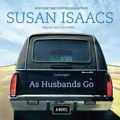 As Husbands Go by Susan Isaacs audiobook