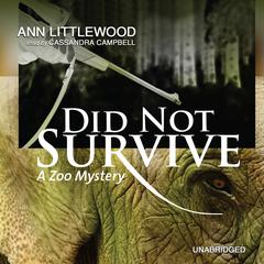 Did Not Survive by Ann Littlewood audiobook
