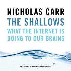 The Shallows by Nicholas Carr audiobook
