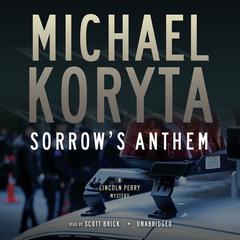 Sorrow’s Anthem by Michael Koryta audiobook