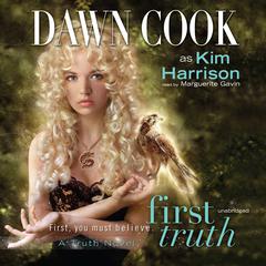 First Truth by Dawn Cook audiobook