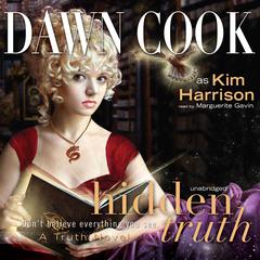 Hidden Truth by Dawn Cook audiobook