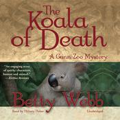 The Koala of Death by  Betty Webb audiobook