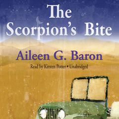 The Scorpion’s Bite by Aileen G. Baron audiobook