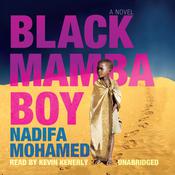 Black Mamba Boy by  Nadifa Mohamed audiobook