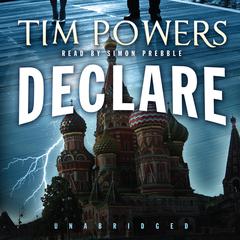 Declare by Tim Powers audiobook