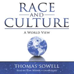 Race and Culture by Thomas Sowell audiobook