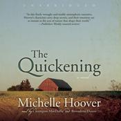 The Quickening by  Michelle Hoover audiobook