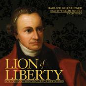 Lion of Liberty by  Harlow Giles Unger audiobook