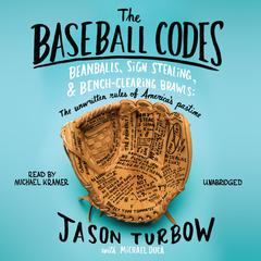 The Baseball Codes by Jason Turbow audiobook