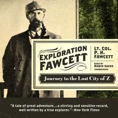 Exploration Fawcett by P. H. Fawcett audiobook