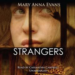 Strangers by Mary Anna Evans audiobook
