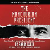 The Manchurian President by  Aaron Klein audiobook