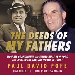 The Deeds of My Fathers by Paul David Pope audiobook